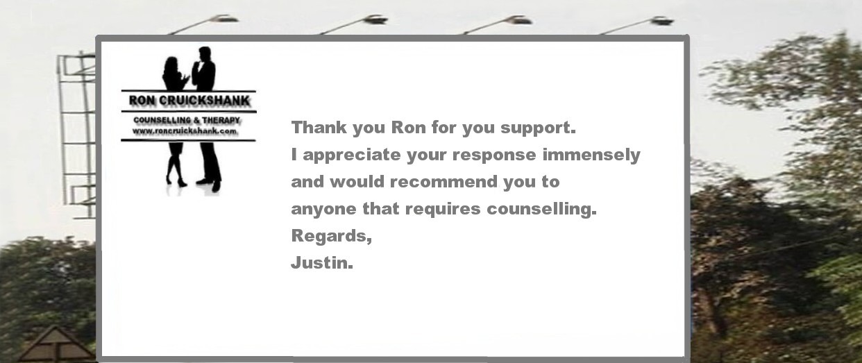 Read more about the article A Testimonial for Counsellor Ronald Cruickshank by Justin