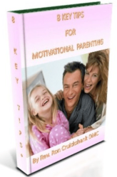 Motivational Parenting 8 Key Tips